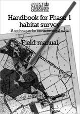 Handbook for Phase 1 Habitat Survey - Field Manual