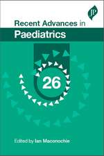 Recent Advances in Paediatrics