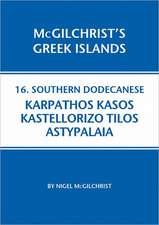 Southern Dodecanese: Karpathos, Ksos, Kastellorizo, Tylos, Astypalaia