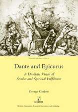 Dante and Epicurus: A Dualistic Vision of Secular and Spiritual Fulfilment