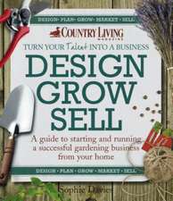 Design Grow Sell