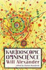 Kaleidoscopic Omniscience