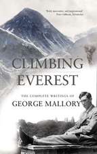 Mallory, G: Climbing Everest