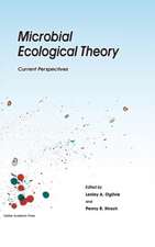 Microbial Ecological Theory: Current Perspectives