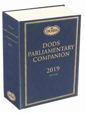 Dods Parliamentary Companion 2019