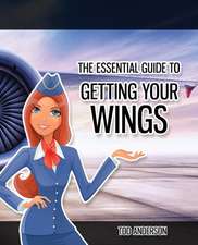 The Essential Guide to Getting Your Wings