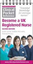 Connor, S: Clinical Pocket Reference Become a UK Registered