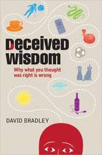 Deceived Wisdom