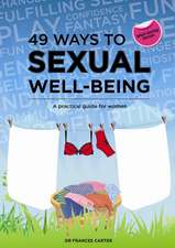 49 Ways to Sexual Well-Being