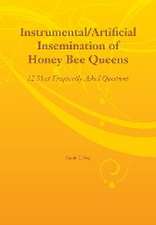 Instrumental/Artificial Insemination of Honey Bee Queens