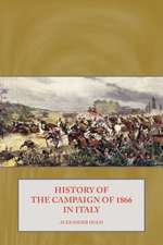 History of the Campaign of 1866 in Italy