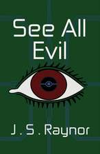 See All Evil