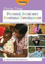 Personal, Social and Emotional Development