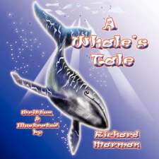 A Whale's Tale