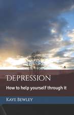 Bewley, K: DEPRESSION