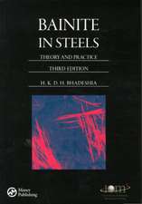 Bainite in Steels: Theory and Practice, Third Edition