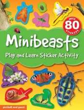 Picthall, C: Play and Learn Sticker Activity: Minibeasts