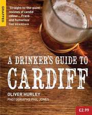 A Drinker's Guide to Cardiff