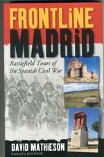 Mathieson, D: Frontline Madrid