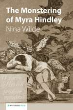 The Monstering of Myra Hindley