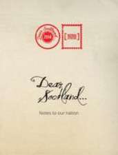 Kennedy, A: Dear Scotland