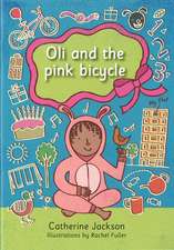 Oli and the Pink Bicycle