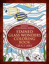 Stained Glass Wonders Coloring Book: Book Includes Proven Examples - Email Marketing Strategies That Deliver Results