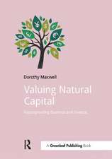 Valuing Natural Capital: Future Proofing Business and Finance