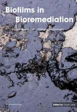 Biofilms in Bioremediation