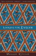 Looking for Evelyn