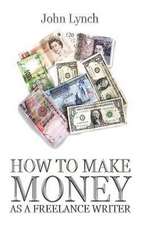 How To Make Money As A Freelance Author