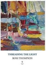 Threading the Light