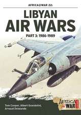 Libyan Air Wars Part 3: 1986-1989