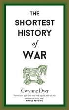 The Shortest History Of War