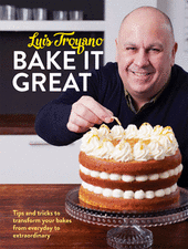 Luis Troyano: Bake it Great