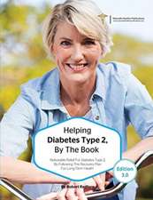 Helping Diabetes Type 2, By The Book