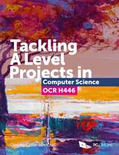 Tackling A Level projects in Computer Science OCR H446