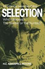 Kingsmill Moore, H: SELECTION