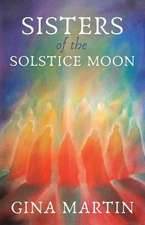 Sisters of the Solstice Moon