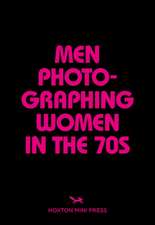 Men Photographing Women in the 70s