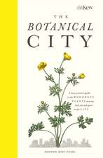 The Botanical City