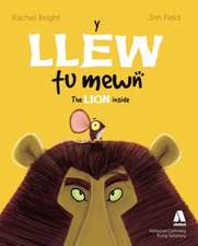 Llew Tu Mewn, Y / Lion Inside, The