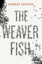 The Weaver Fish