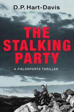 The Stalking Party: A Fieldsports Thriller