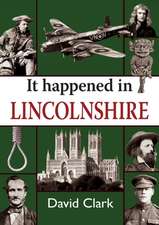 It Happened in Lincolnshire