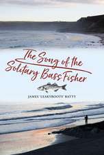 The Song of the Solitary Bass Fisher