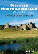 Lejk, M: Discover Northumberland