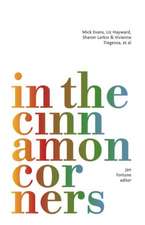 Evans, M: In the Cinnamon Corners