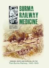 Burma Railway Medicine