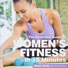 Women's Fitness in Fifteen Minutes